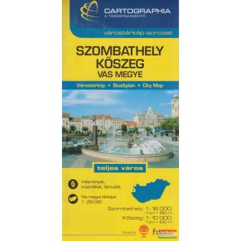 Szombathely, Kőszeg várostérkép (+ Vas megye térképe)