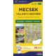 Mecsek, Villányi-hegység turistatérkép [TT15] 1:40000