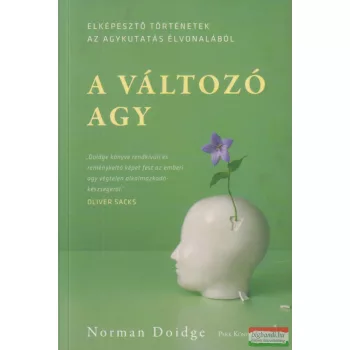   Norman Doidge - A változó agy - Elképesztő történetek az agykutatás élvonalából