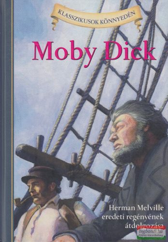Herman Melville, Kathleen Olmstead - Moby ​Dick