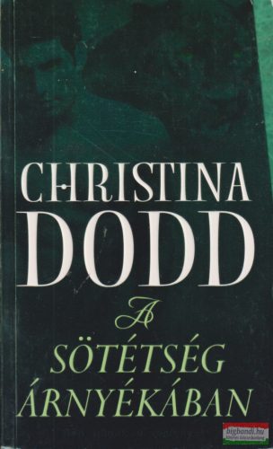 Christina Dodd - A sötétség árnyékában