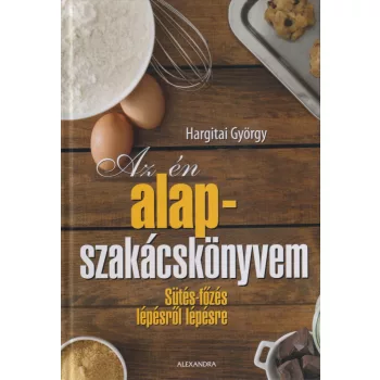 Hargitai György - Az én alapszakácskönyvem