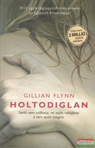 Gillian Flynn - Holtodiglan
