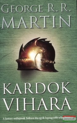 George R. R. Martin - Kardok vihara - A tűz és jég dala III.