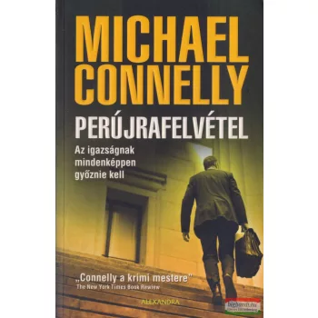 Michael Connelly - Perújrafelvétel