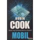 Robin Cook - Mobil