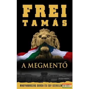 Frei Tamás - A Megmentő