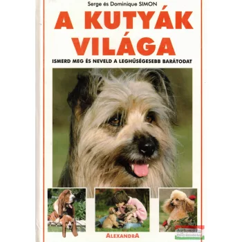 Dominique Simon, Serge Simon - A kutyák világa