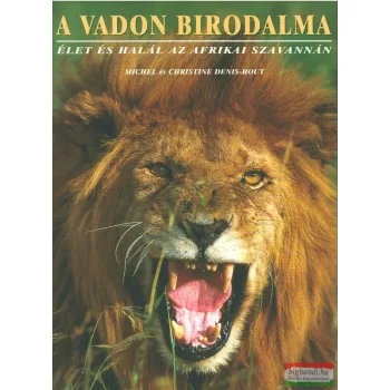 Michel Denis-Hout, Christine Denis-Hout - A vadon birodalma