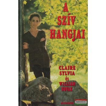 Claire Sylvia, William Novak - A szív hangjai