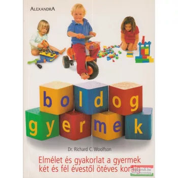 Richard C. Woolfson - Boldog gyermek 