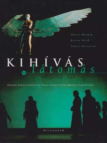 Havas Henrik - Kihívás és látomás