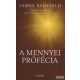 James Redfield - A mennyei prófécia