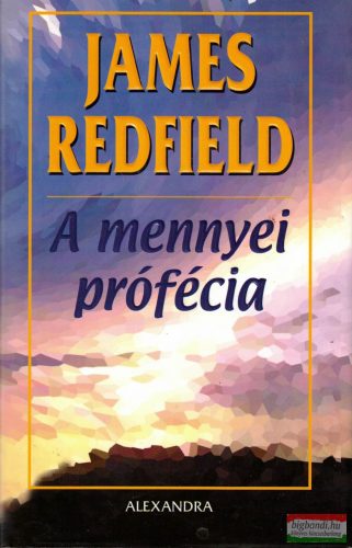 James Redfield - A mennyei prófécia 