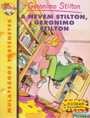 Geronimo Stilton - A nevem Stilton, Geronimo Stilton