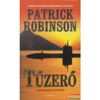 Patrick Robinson - Tűzerő