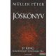 Müller Péter - Jóskönyv - Ji-king mindennapi használatra