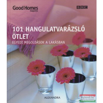 Julie Savill - 101 hangulatvarázsló ötlet