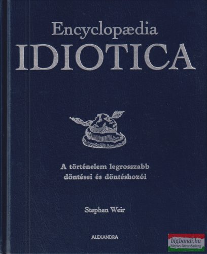 Stephen Weir - Encyclopaedia Idiotica