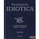 Stephen Weir - Encyclopaedia Idiotica