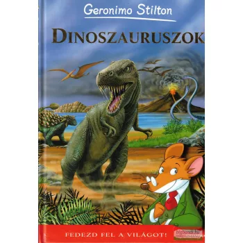 Geronimo Stilton - Dinoszauruszok