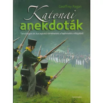 Geoffrey Regan - Katonai anekdoták