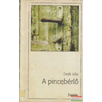 Deák Júlia - A pincebérlő