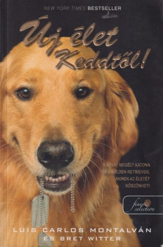 Luis Carlos Montalván - Új élet Keddtől!