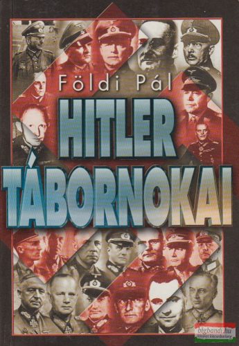 Földi Pál - Hitler tábornokai