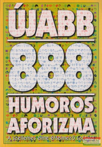 Vas Zoltán szerk. - Újabb 888 humoros aforizma