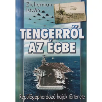 Zicherman István - Tengerről az égbe