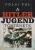 Földi Pál - A Hitlerjugend története - 1922-1945