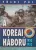 Földi Pál - A koreai háború 1950-1953