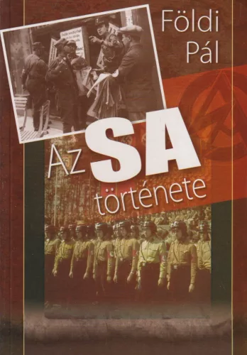 Földi Pál - Az SA története