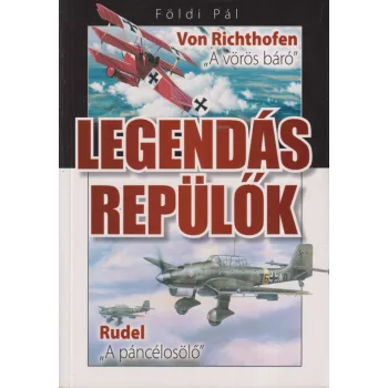 Földi Pál - Legendás repülők