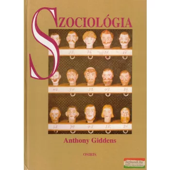 Anthony Giddens - Szociológia