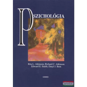   Rita L. Atkinson, Richard C. Atkinson,  Edward E. Smith, Daryl J. Bem - Pszichológia