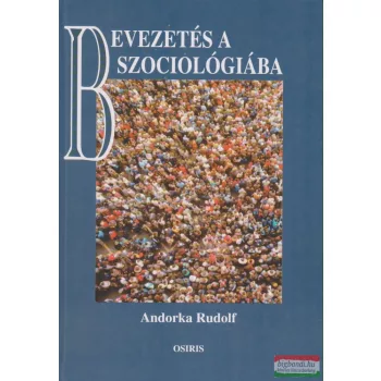 Andorka Rudolf - Bevezetés a szociológiába