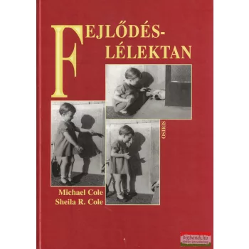 Michael Cole-Sheila R. Cole - Fejlődéslélektan