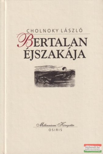 Cholnoky László - Bertalan éjszakája