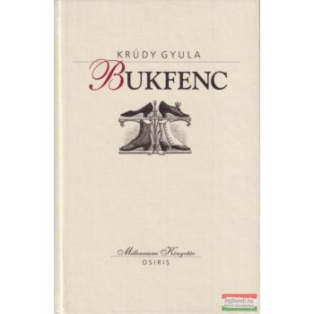 Krúdy Gyula - Bukfenc