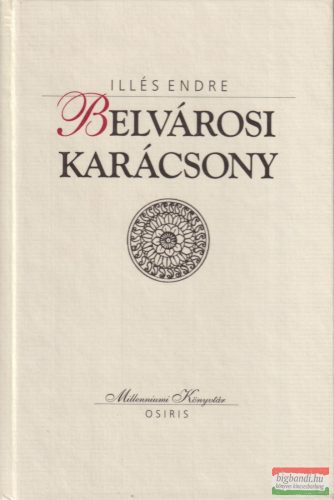 Illés Endre - Belvárosi ​karácsony