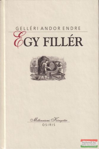 Gelléri Andor Endre - Egy ​fillér