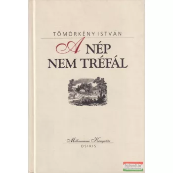 Tömörkény István - A ​nép nem tréfál