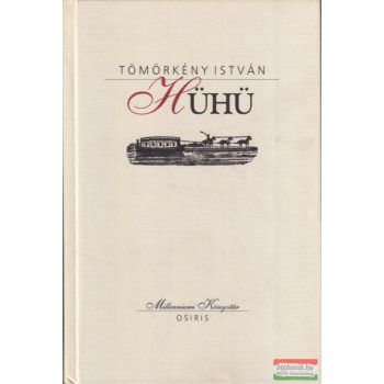 Tömörkény István - Hühü