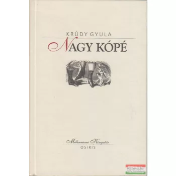 Krúdy Gyula - Nagy kópé