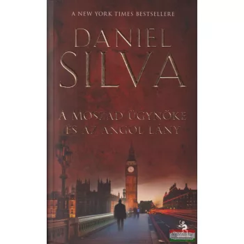 Daniel Silva - A Moszad ügynöke és az angol lány