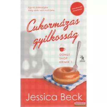 Jessica Beck - Cukormázas ​gyilkosság