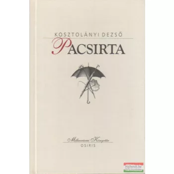 Kosztolányi Dezső - Pacsirta