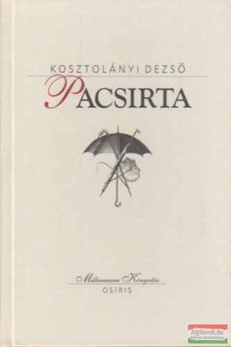 Kosztolányi Dezső - Pacsirta